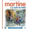 Martine e a Noite de Natal de Gilbert Delahaye