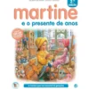 Martine e o Presente de Anos de Gilbert Delahaye