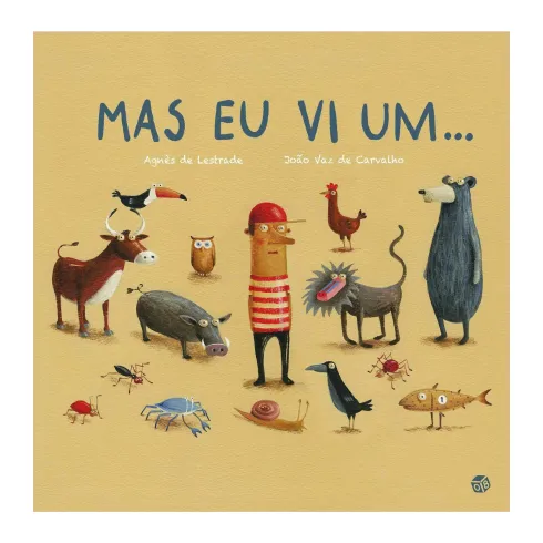 Mas Eu Vi Um...Livro De Histórias de Agnès de Lestrade