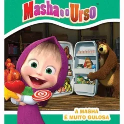 Masha e o Urso - A Masha é Muito Gulosa