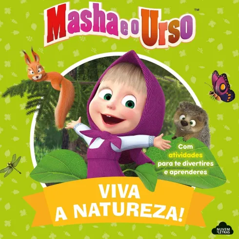 Masha e o Urso - Viva a Natureza!