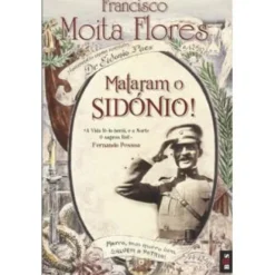 Mataram o Sidónio de Francisco Moita Flores - Livro de Bolso