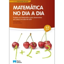Matemática no Dia a Dia de Manuel Rangel e Benedita Coimbra