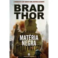 Matéria Negra de Brad Thor