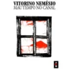 Mau Tempo no Canal (Livro de Bolso) de Vitorino Nemésio