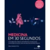 Medicina em 30 Segundos de Gabrielle M. Finn