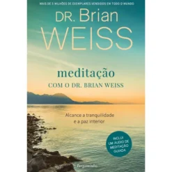 Meditação com o Dr. de Brian Weiss