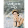 Meditação e Yoga de Barbara Guevara