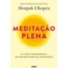 Meditação Plena de Deepak Chopra