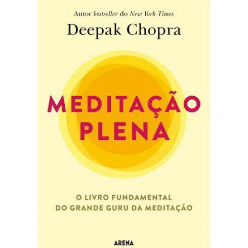 Meditação Plena de Deepak Chopra