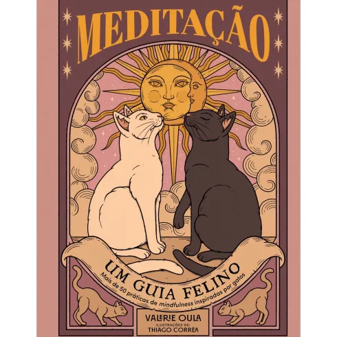 Meditação: Um Guia Felino de Valerie Oula