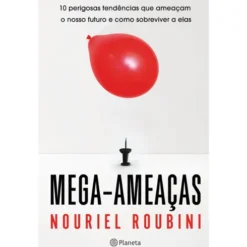 Mega-Ameaças de Nouriel Roubini