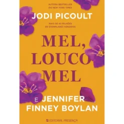 Mel, Louco Mel de Jodi Picoult e Jennifer Finney Boylan
