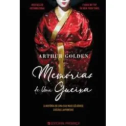 Memórias de uma Gueixa de Arthur Golden