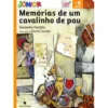 Memórias de um Cavalinho de Pau de Alexandre Parafita