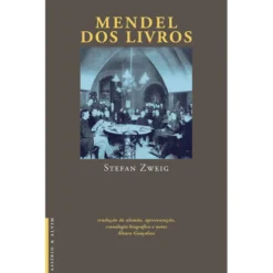 Mendel dos Livros de Stefan Zweig