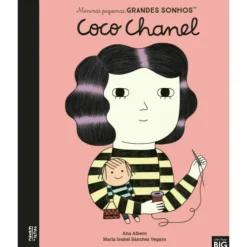 Meninas Pequenas, Grandes Sonhos - Coco Chanel de Maria Isabel Sánchez Vegara