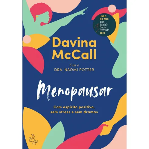 Menopausar de Davina McCall e Dra. Naomi Potter