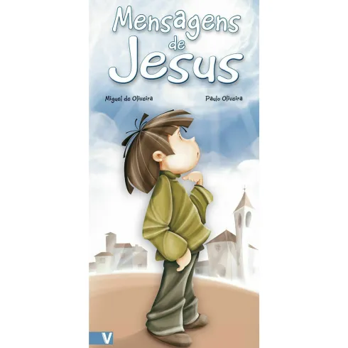 Mensagens De Jesus de Miguel de Oliveira