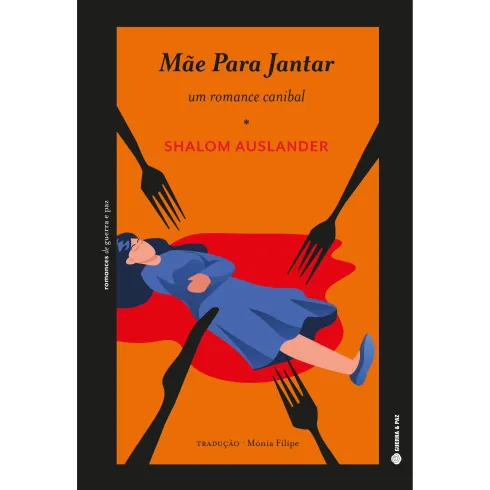 Mãe para Jantar de Shalom Auslander