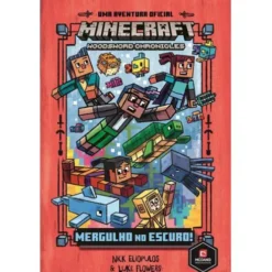 Mergulho no Escuro!de Nick Eliopulos e Luke Flowers Minecraft N.º 3