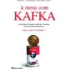 À Mesa com Kafka de Marck Crick