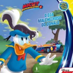 Mickey e os Superpilotos Nº 4 - O Dia Malcheiroso do Donald