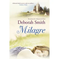 Milagre de Deborah Smith