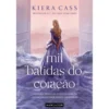 Mil Batidas do Coração de Kiera Cass