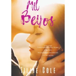Mil Beijos de Tillie Cole