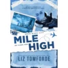Mile High de Liz Tomforde