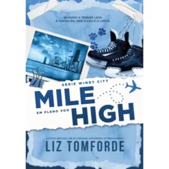 Mile High de Liz Tomforde