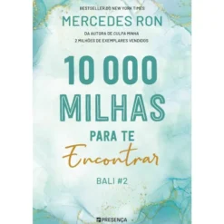 10 000 Milhas para Te Encontrar de Mercedes Ron