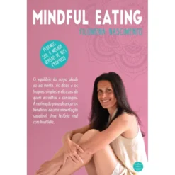 Mindful Eating de Filomena Nascimento