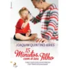 15 Minutos com o seu Filho de Joaquim Quintino Aires
