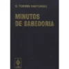 Minutos de Sabedoria de C. Torres Pastorino
