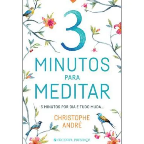 3 Minutos para Meditar de Christophe André