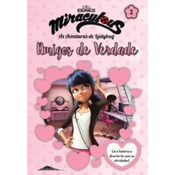Miraculous - As Aventuras de Ladybug: Amigos de Verdade
