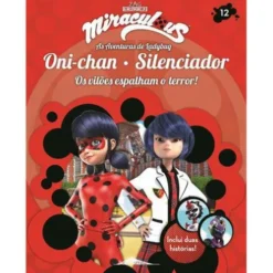 Miraculous: as Aventuras de Ladybug de Vários Autores - Os Vilões 12: Oni-chan e Silenciador