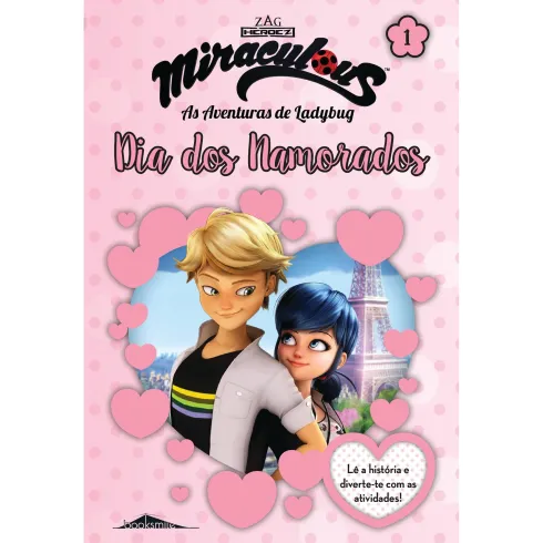 Miraculous - As Aventuras de Ladybug: Dia dos Namorados