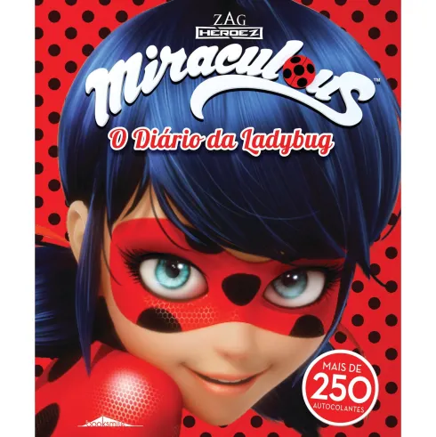 Miraculous - O Diário de Ladybug