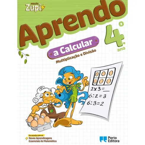 Missão Zupi - Aprendo A Calcular - 4.º Ano