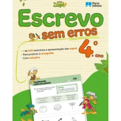 Missão Zupi - Escrevo sem Erros - Português - 4.º Ano - Exercícios para Praticar a Ortografia