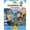 Missão Zupi - o Terrível Dr. Xis de Álvaro Magalhães - Livro 2