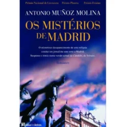 Mistérios de Madrid de Antonio Muñoz Molina