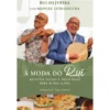 À Moda Do Rui de Rui Oliveira com Manuel Luís Goucha