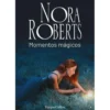 Momentos Mágicos de Nora Roberts