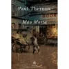 Mão Morta de Paul Theroux