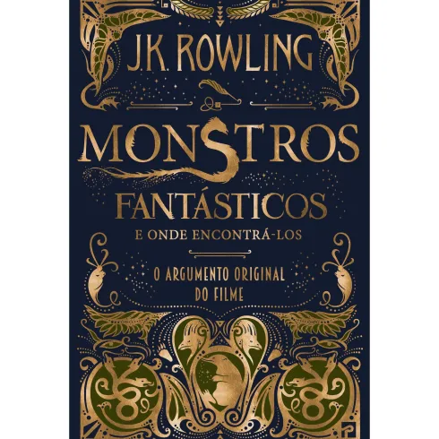 Monstros Fantásticos e Onde Encontrá-los de J. K. Rowling