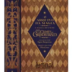 Monstros Fantásticos - Os Crimes de Grindelwald de Signe Bergstrom